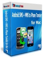 Backuptrans Android SMS + MMS to iPhone Transfer for Mac (Family Edition) Coupon