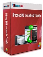 Backuptrans iPhone SMS to Android Transfer (Family Edition) Coupons