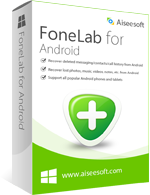 Exclusive FoneLab for Android Coupon Sale
